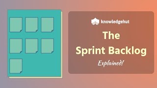 Sprint Backlog Explained