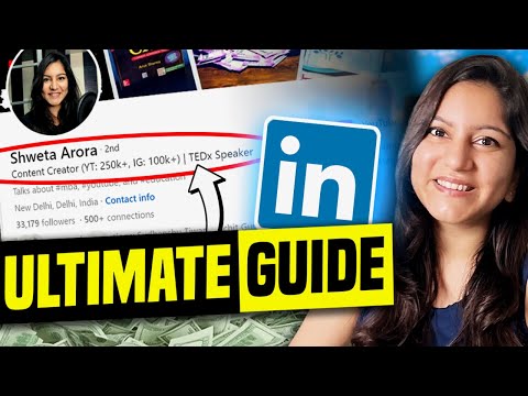 The ULTIMATE LinkedIn Profile Guide 2023