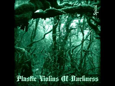 Plastic Violins Of Darkness - Spiral (Full New Album 2014)