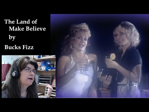 The Land of Make Believe by Bucks Fizz | First Time Hearing Song | Music Reaction Video