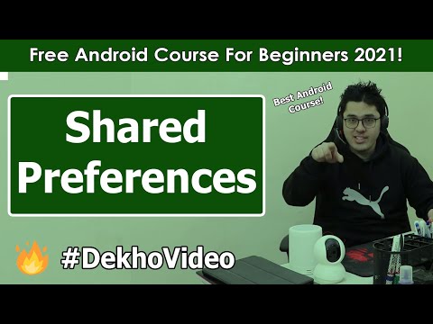 Shared Preferences Saving data to Android device | Android Tutorials in Hindi 23