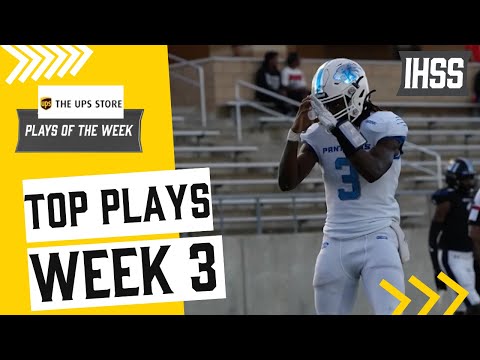 Top High School Plays of the Week | Brought to You by The UPS Store