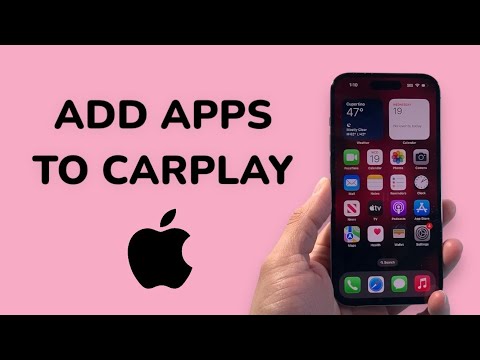 How To Add Apps To CarPlay on iPhone