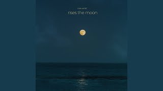 Download lagu rises the moon mp3