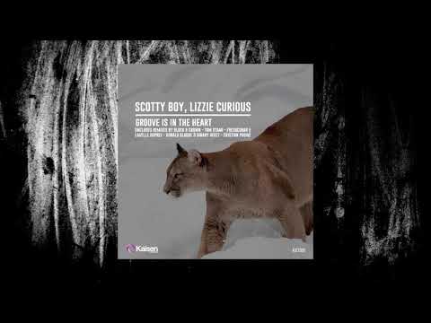 Scotty Boy & Lizzie Curious - Groove Is In The Heart (Original Mix)