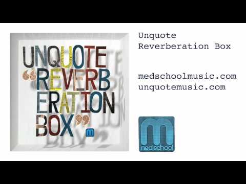 Unquote - Memories Fade Away (featuring Grimm)