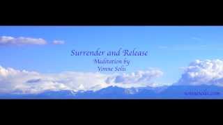 Surrender and Release - Guided Angel Meditation
