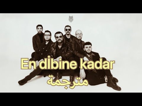 Dedublüman - En Dibine Kadar مترجمة عربي