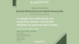 A relação faz a diferença nas respostas sociais e de saúde dirigidas às pessoas mais velhas
