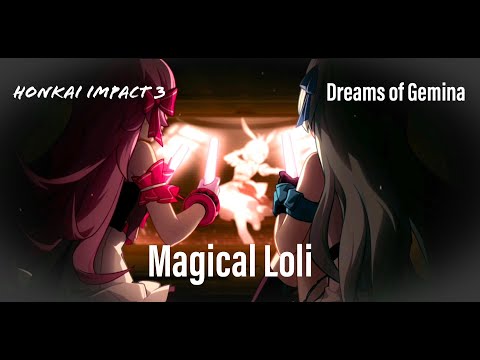 Honkai Impact 3 Dreams of Gemina: Magical Loli