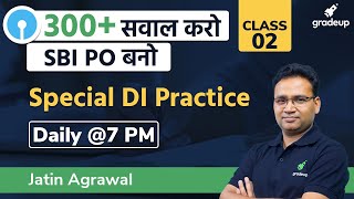 Special DI Practice Class 2 for SBI PO EXAM 2020 | Quant Strategy | Jatin Agrawal | Gradeup