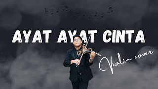 Download lagu Ayat Ayat Cinta - Rossa (violin cover) mp3 Download lagu Ayat Ayat Cinta - Rossa (violin cover) mp3