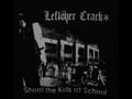 Leftöver Crack (C.R.S.7) - Heroin Or Suicide