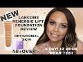 LANCOME RENERGIE LIFT FOUNDATION REVIEW