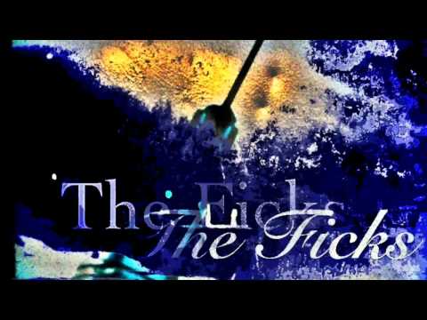 The Ficks - When Does it End (fiction fixed mix)