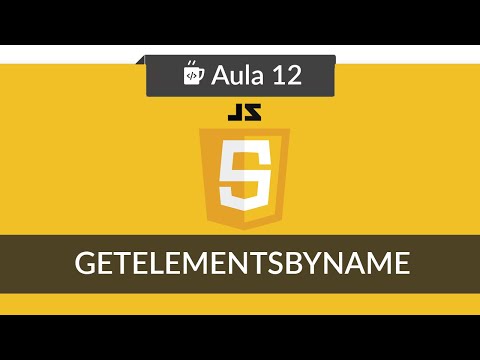 Javascript e HTML para iniciantes 12 getElementsByName