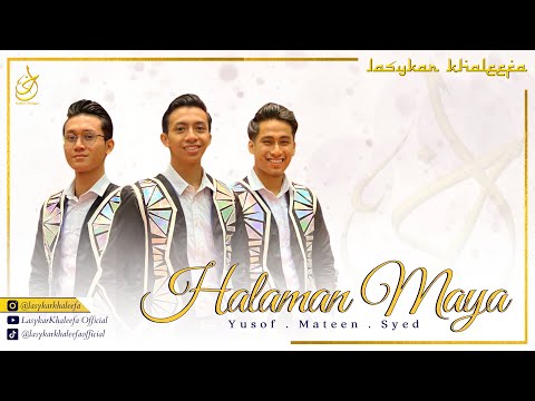 Lasykar Khaleefa UKM - Halaman Maya • Lasykar Khaleefa • (Official Music Video With Lyric) |