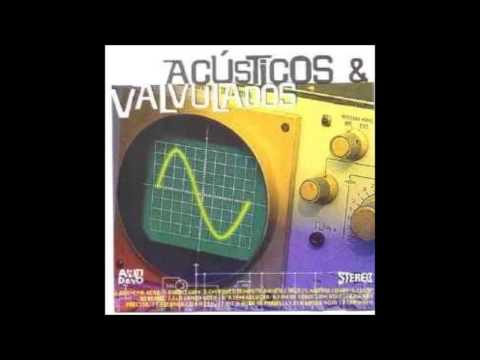 Vamos Nós - Acústicos & Valvulados