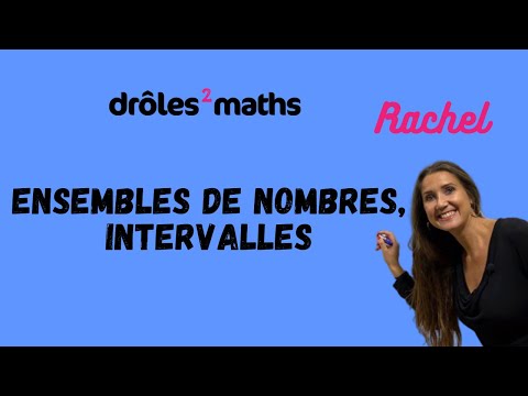 Replay Cours 2nde - Ensemble de nombres, Intervalles