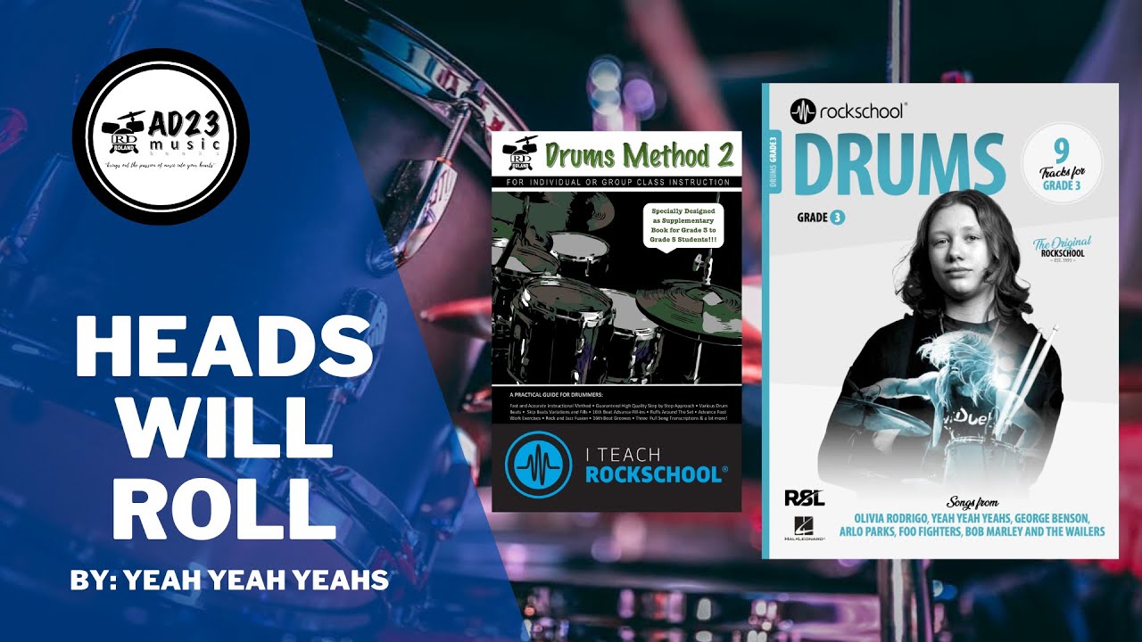 Heads Will Roll | Rockschool Drums Grade 3 2024