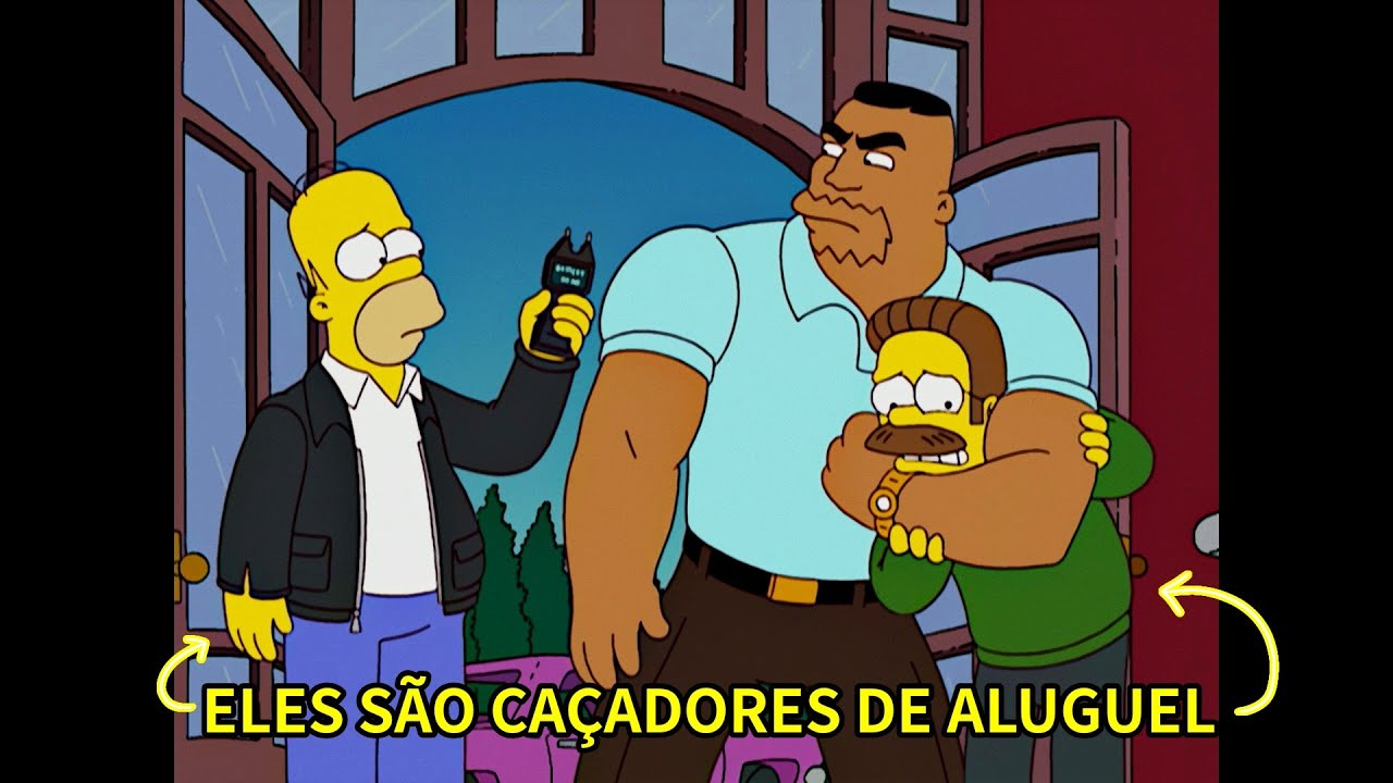 HOMER E NED VIRARAM CAÇADORES DE ALUGUEL | OS SIMPSONS