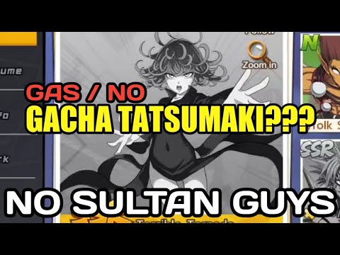 TATSUGALAU GACHA / NO???? || One Punch Man The Strongest