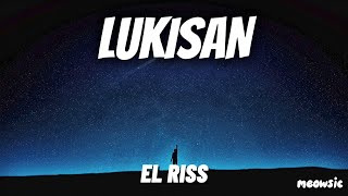 Download lagu Lukisan - El Riss 'Lirik' | jelas terlihat dari wajahmu | mungkin aku tak seindah lakaran yang kau mp3