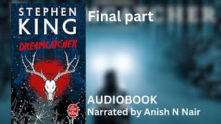 'Fit Waa Fit Neek' Audiobook Dreamcatcher Stephen King Final part