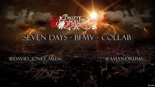 Seven Days - Bullet for my Valentine - Cover collab