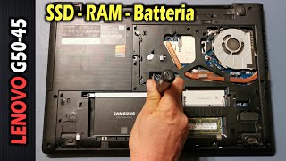 LENOVO G50-45 – Upgrade SSD, RAM, Batteria, boot USB