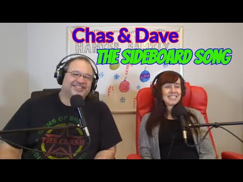 Chas & Dave - The Sideboard Song Reaction