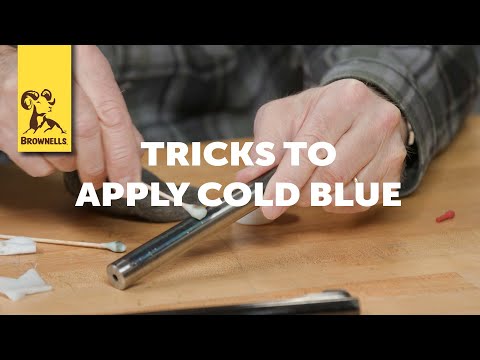 Quick Tip: Tricks To Apply Cold Blue