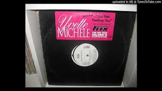 YVETTE MICHELE  i m not feeling you ( main version 4,21 ) 1997.