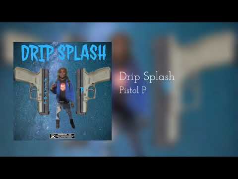 Pistol P “Drip Splash”