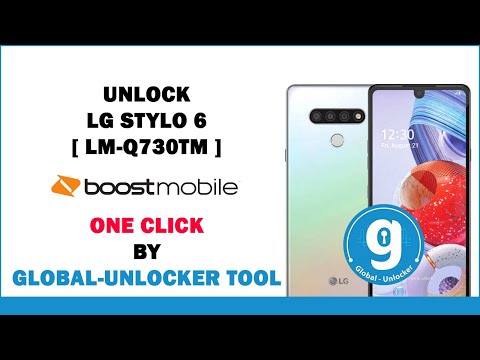 UNLOCK LG STYLO 6 [ LM-Q730TM] BoostMobile One Click | BY Global Unlocker