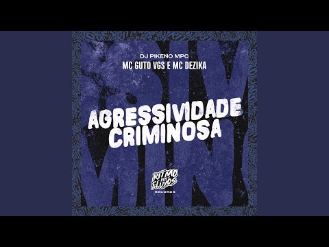 Agressividade Criminosa