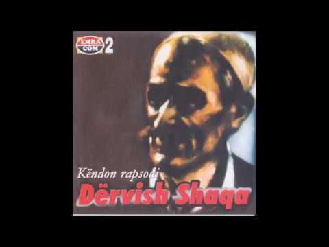 Dërvish Shaqa - Në Vranoc pasha ka Shku