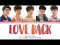 Why Don T We Love Back Color Coded Lyrics