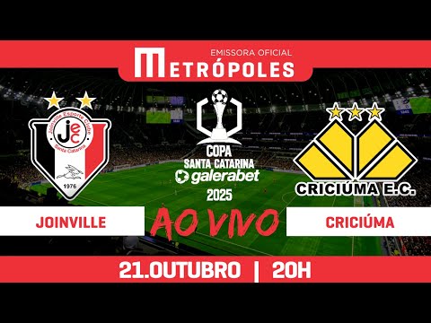 COPA SANTA CATARINA 2025 - JOINVILLE x CRICIÚMA - AO VIVO E COM IMAGENS - 21.10.25