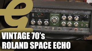 Video thumbnail for Roland RE-201 Space Echo by Guitarsenal