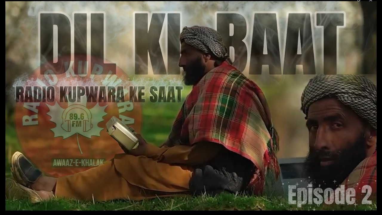 DIL KI BAAT EPISODE 2