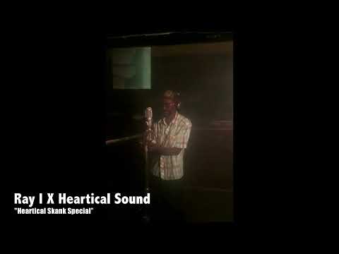 Ray I "Heartical Skank Special" (Heartical Sound Dubplates)
