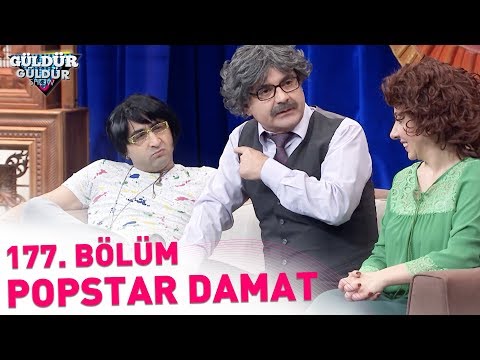 Güldür Güldür Show 177. Bölüm | Popstar Damat