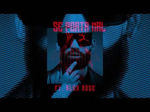 Arcángel, Alex Rose - Se Porta Mal | Los Favoritos 2 (Audio Oficial)