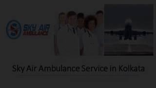 Choose Air Ambulance from Kolkata with the Latest ICU Setup
