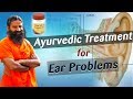 Ayurvedic Treatment For Ear Problems Swami Ramdev