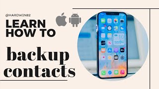 How to backup contacts on iPhone & android to your email