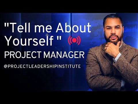 Project Manager Interview: "Tell Me About YOURSELF" 3 Examples