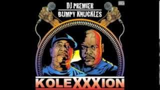 Bumpy Knuckles !!! Word iz bond" (Dj Premier")