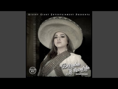 Borracha Te Recuerdo (Stripped Down Mix)